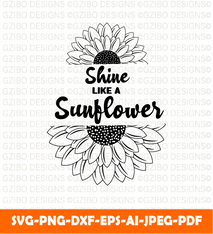 Shine like sunflower hand lettering sunflower quote t shirt flower svg