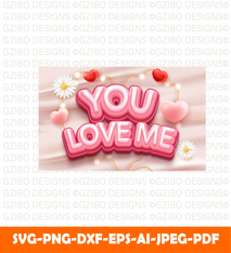 You love me soft pink 3d editable text effect SVG,  Valentine Svg, Valentine text Svg, Love text Svg, Font Svg, Cut File for Cricut, Silhouette, Digital Download Handwritten Fonts, Farmhouse Fonts, Fonts for Crafting