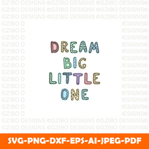 vector illustration with hand drawn lettering dream big little one colourful  text Svg, Font Svg, Cut File for Cricut, Silhouette, Digital Download Handwritten Fonts, Farmhouse Fonts, Fonts for Crafting