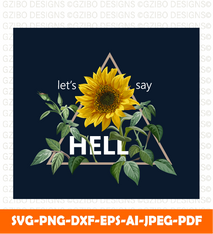 Typography slogan with sunflower illustration flower svg