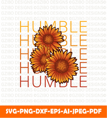 Humble sunflower background tshirt design svg