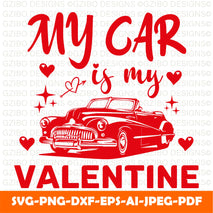valentines-day-typography-t-shirt-design 1t-shirt-design valentines-day car,balloon,love art  girl-stylish-clothes-svg