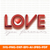 love-you-forever-font-with-glossy-heart-claret-background heart svg, hearts svg, love svg, svg hearts, free svg hearts, valentine svg, free valentine svg, free valentines svg, valentines day svg