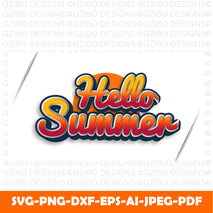 hello summer text style with orange gradient 3d effect editable text style effect Modern Font ,Cricut Fonts, Procreate Fonts, Canva Fonts, Branding Font, Handwritten Fonts, Farmhouse Fonts, Fonts for Crafting svg