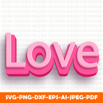 love-editable-3d-text-effect-template heart svg, hearts svg, love svg, svg hearts, free svg hearts, valentine svg, free valentine svg, free valentines svg, valentines day svg