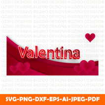 red-white-valentina-background-red-valentina-editable-scalable-vector-text-effect font, heart svg, hearts svg, love svg, svg hearts, free svg hearts, valentine svg, free valentine svg, free valentines svg, valentines day svg