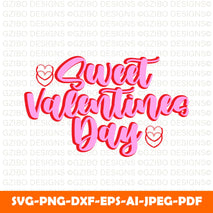 sweet-valentines-day-t-shirt-design-typography-vector-illustration Valentine Svg Png Bundle Love Story svg