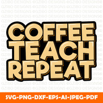 coffee-teach-repeat Modern Font , Cricut Fonts, Procreate Fonts,  Branding Font, Handwritten Fonts, Farmhouse Fonts, Fonts for Crafting