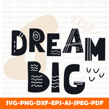 inscription dream big scandinavian style vector illustration with decorative abstract elements Modern Font ,Cricut Fonts, Procreate Fonts, Canva Fonts, Branding Font,Fonts for Crafting svg
