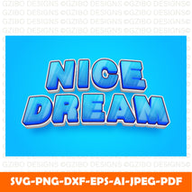 nice dream 3d editable text effect blue gradation comic style effect Modern Font ,Cricut Fonts, Procreate Fonts, Canva Fonts, Branding Font, svg
