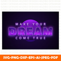 make your dream come true 3d editable text effect purple gradation neon shadow text style Modern Font ,Cricut Fonts, Procreate Fonts, Canva Fonts, Branding Font svg