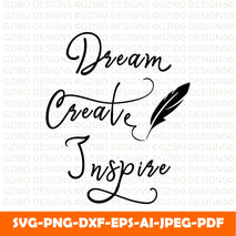 illustration lettering vector dream create inspire Modern Font ,Cricut Fonts, Procreate Fonts, Canva Fonts, Branding Font,Fonts for Crafting svg