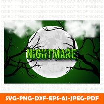 nightmare typography lettering editable text effect font style template halloween moon background Modern Font ,Cricut Fonts, Procreate Fonts,  anva Fonts, Branding Font, svg