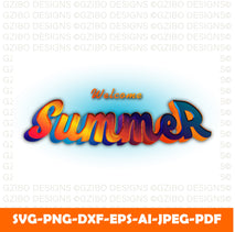 welcome summer text effect style editable text effect Modern Font ,Cricut Fonts, Procreate Fonts,Branding Font,Fonts for Crafting svg