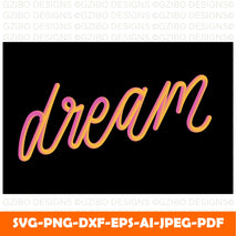 slogan dream word lettering calligraphy Modern Font ,Cricut Fonts, Procreate Fonts, Canva Fonts, Branding Font svg