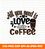 All-you-need-is-love-svg-coffee-svg