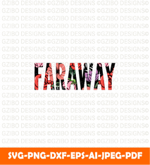 Faraway slogan perfect pin card t shirt poster sticker print illustration  svg