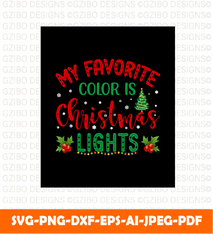 My Favorite color is christmas lights Christmas t shirt design christmas sign svg | christmas 2022 SVG - GZIBO