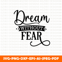 dream without fear text Svg, Font Svg, Cut File for Cricut, Silhouette, Digital Download Handwritten Fonts, Farmhouse Fonts, Fonts for Crafting