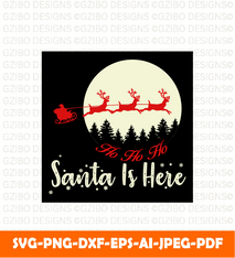 Santa is Here Santa SVG, Merry Christmas, Elf svg | Instant Digital Download, Cut File, Svg Dxf Png - GZIBO