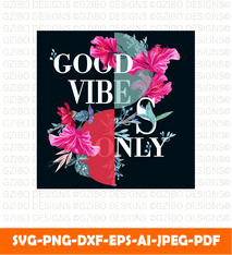 Fashion vector poster with pink hibiscus flowers good vibes only motivation quote