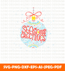 Seasons Greetings Hand Drawn Lettering With Snowflakes Sparkles floral Elements arranged christmas sign svg | christmas 2022 SVG - GZIBO