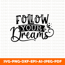 follow your dreams text Svg, Font Svg, Cut File for Cricut, Silhouette, Digital Download Handwritten Fonts, Farmhouse Fonts, Fonts for Crafting