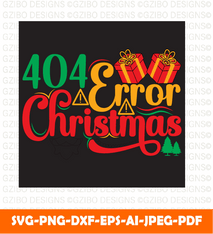404 Error Christmas Nightmare svg, Cricut cut files, Instant download - GZIBO