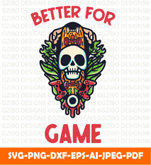 Better for game skull illustration SVG,  Savage love Svg,Flower Svg,  Sunflower Svg, Rose SVG,  Floral Svg, Wildflower Svg, Cut File for Cricut, Silhouette, Digital Download