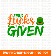 Zero Lucks given vector t shirt design typography christmas sign svg | christmas 2022 svg - GZIBO