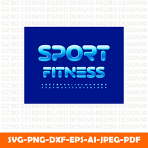 vector unique banner sport fitness shiny blue font futuristic style alphabet letters numbers modern text Svg, Font Svg, Cut File for Cricut, Silhouette, Digital Download Handwritten Fonts, Farmhouse Fonts, Fonts for Crafting