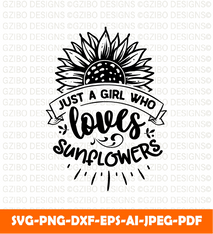 Just girl who loves sunflowers quotes typography lettering t shirt design typography
