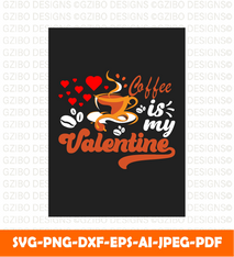 Coffee-is-my-valentines-day-svg