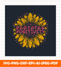 Positive radiates quotes with vintage sunflower illustration | flower svg