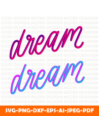 dream 3d text modern fashion slogan t shirt graphic vector print modern text Svg, Font Svg, Cut File for Cricut, Silhouette, Digital Download Handwritten Fonts, Farmhouse Fonts, Fonts for Crafting