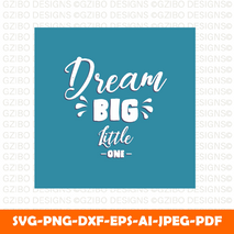 dream big little one typography style modern text Svg, Font Svg, Cut File for Cricut, Silhouette, Digital Download Handwritten Fonts, Farmhouse Fonts, Fonts for Crafting