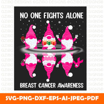 Stay out of my bubble even at christmas t shirt design No one fight alone breast cancer awareness t shirt design - GZIBO