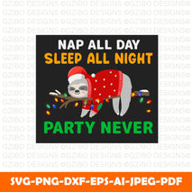 Nap all day sleep all night party never t shirt design All Night Party T Shirt Men Women Unisex Baggy - GZIBO
