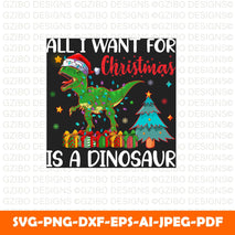 All i want for christmas is a dinosaur t shirt design  Christmas Shirt, Christmas Outfit Gift, Christmas Gift, Funny Ugly All I Want For Christmas Is A Horse Tshirt - GZIBO