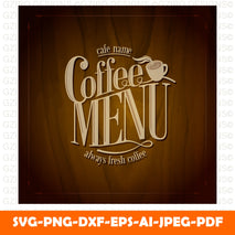 coffee-menu-always-fresh-coffee-tree-backgroundvector-illustration Modern Font , Cricut Fonts, Procreate Fonts,  Branding Font, Handwritten Fonts, Farmhouse Fonts, Fonts for Crafting
