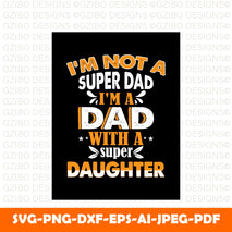 dad-family-tshirt-design-lettering-typography-quote-relationship-merchandise-design A Sons First Hero A Daughters First Love Svg, Dad Svg, Father Svg, Father’s Day Svg, Dad Quote Svg, Dad Svg, Dad Dxf, Dad Cricut