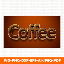 coffee-3d-text-effect-style-premium-vector Modern Font , Cricut Fonts, Procreate Fonts,  Branding Font, Handwritten Fonts, Farmhouse Fonts, Fonts for Crafting