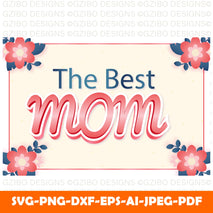 best-mom-editable-text-effect-3-dimension-emboss-modern-style A Sons First Hero A Daughters First Love Svg, Dad Svg, Father Svg, Father’s Day Svg, Dad Quote Svg, Dad Svg, Dad Dxf, Dad Cricut