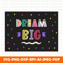 dream big cute lettering card motivational quote poster print vector illustration Modern Font ,Cricut Fonts, Procreate Fonts,Branding Font,Fonts for Crafting svg