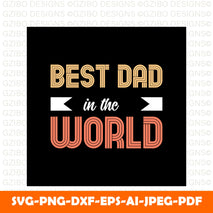 father-s-day-tshirt-design-vector-premium-vector (1) A Sons First Hero A Daughters First Love Svg, Dad Svg, Father Svg, Father’s Day Svg, Dad Quote Svg, Dad Svg, Dad Dxf, Dad Cricut