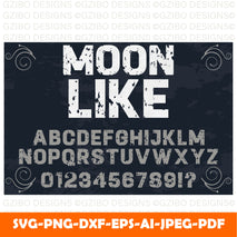 font handcrafted typeface named moon like Modern Font ,Cricut Fonts, Procreate Fonts, Canva Fonts, Branding Font,Fonts for Crafting svg