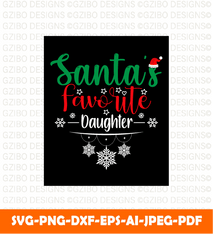 Santa Favourite Daughter Christmas-T-Shirt-Design-Christmas-Typography Christmas SVG - GZIBO