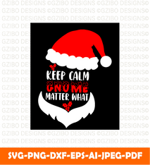 Keep Calm gnome Christmas tshirt design svg, digital download, autumn png, digital svg - GZIBO