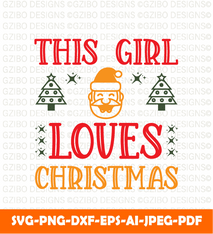 This Girl Loves Christmas Retro T Shirt Design Christmas SVG, Merry Christmas SVG - GZIBO