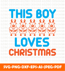 This Boy Loves Christmas T Shirt Design SVG Christmas SVG, Merry Christmas SVG - GZIBO